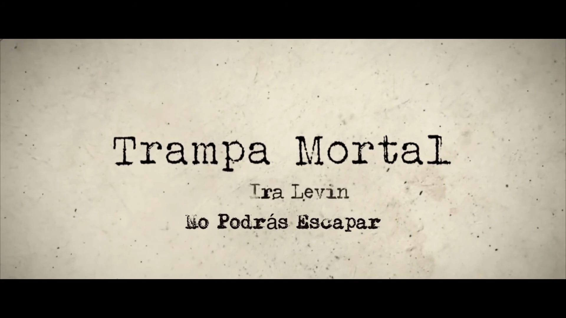 Tráiler oficial Trampa mortal